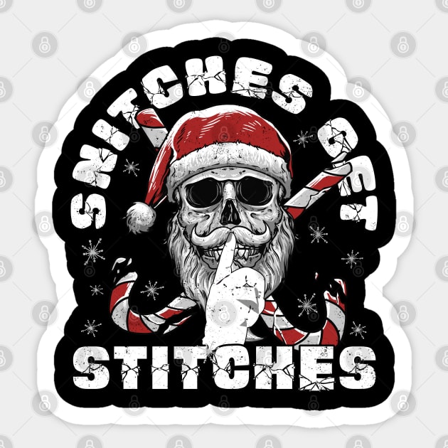 Snitches Get Stitches Santa Funny Xmas Sticker by alcoshirts